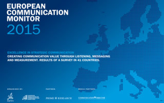 ECM European Communication Monitor Report 2015 Excellence in Strategic Communication Value Creation Listening Messaging Measurement content strategies (PESO)